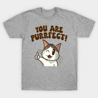 "You are purrfect!" with cute cat thumbs up T-Shirt